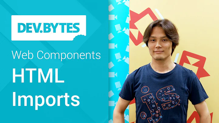 DevBytes: Web Components - HTML Imports