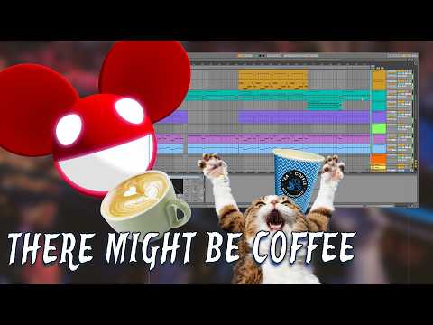 Re-creating "There might be coffee" in Ableton (Deadmau5)