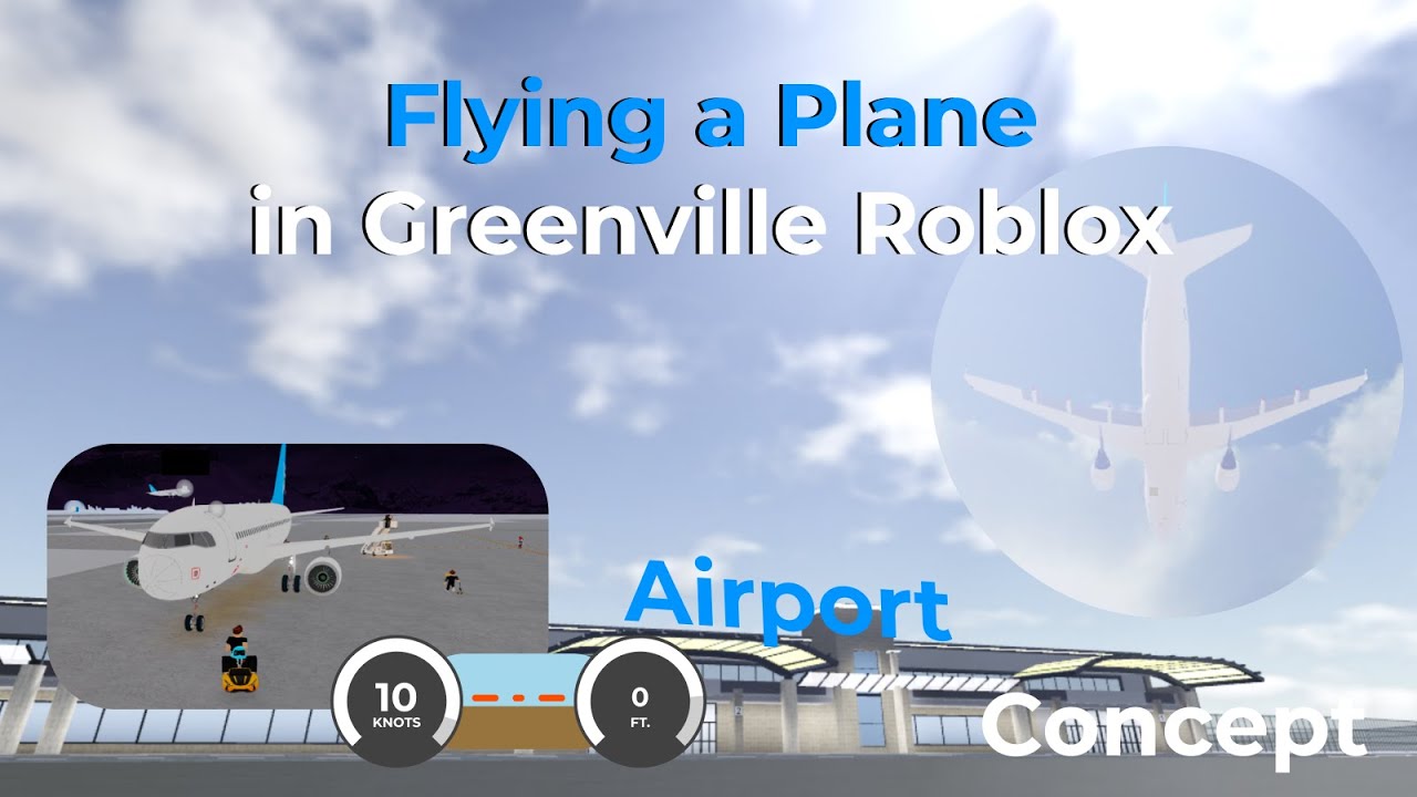 Flying A Plane In GV Greenville Roblox Concept YouTube flying-a-plane-in-gv-greenville-roblox-concept-youtube