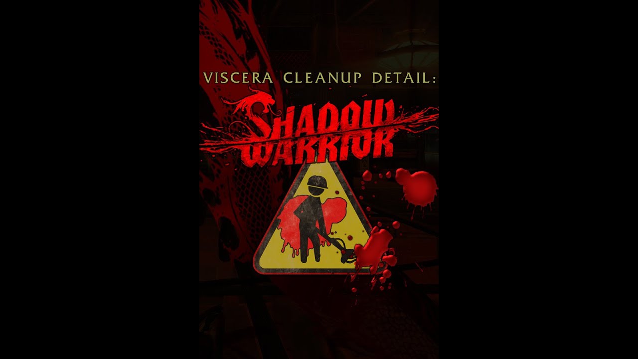 Конец - Viscera Cleanup Detail: Shadow Warrior #2