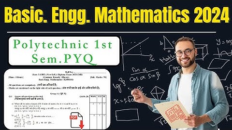 Basic Engineering Mathematics 2024 PYQ | Bihar Polytechnic 1st Semester PYQ | SBTE Diploma Exam PYQ