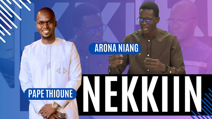NEKKIIN : Le Pr ARONA NIANG face à Pape THIOUNE -  11 MAI 2025