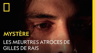 Gilles de Rais, l'artistocrate tueur d'enfants