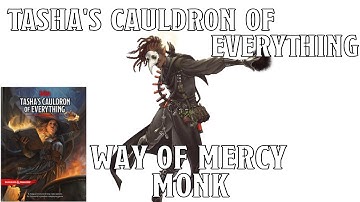 Way of Mercy Monk in Tasha
