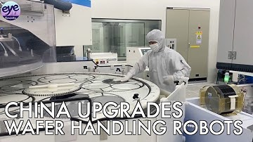 Wafer handling robots lend a helping hand in China