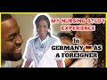 My Nursing Experience as a Foreigner in Germany... (Part 1)