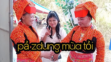 Đặc sắc tiếng hát dân tộc dao( pả zdung) trong ngày cưới