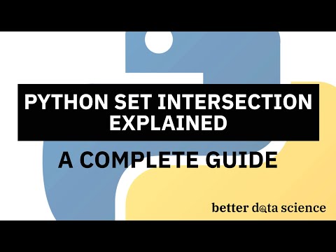 Python Set Intersection - A Complete Beginners Guide | Better Data Science