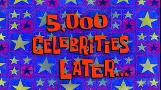 5,000 Celebrities Later... | Spongebob Time Card #170