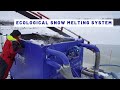 How does ecological snow melting system work?