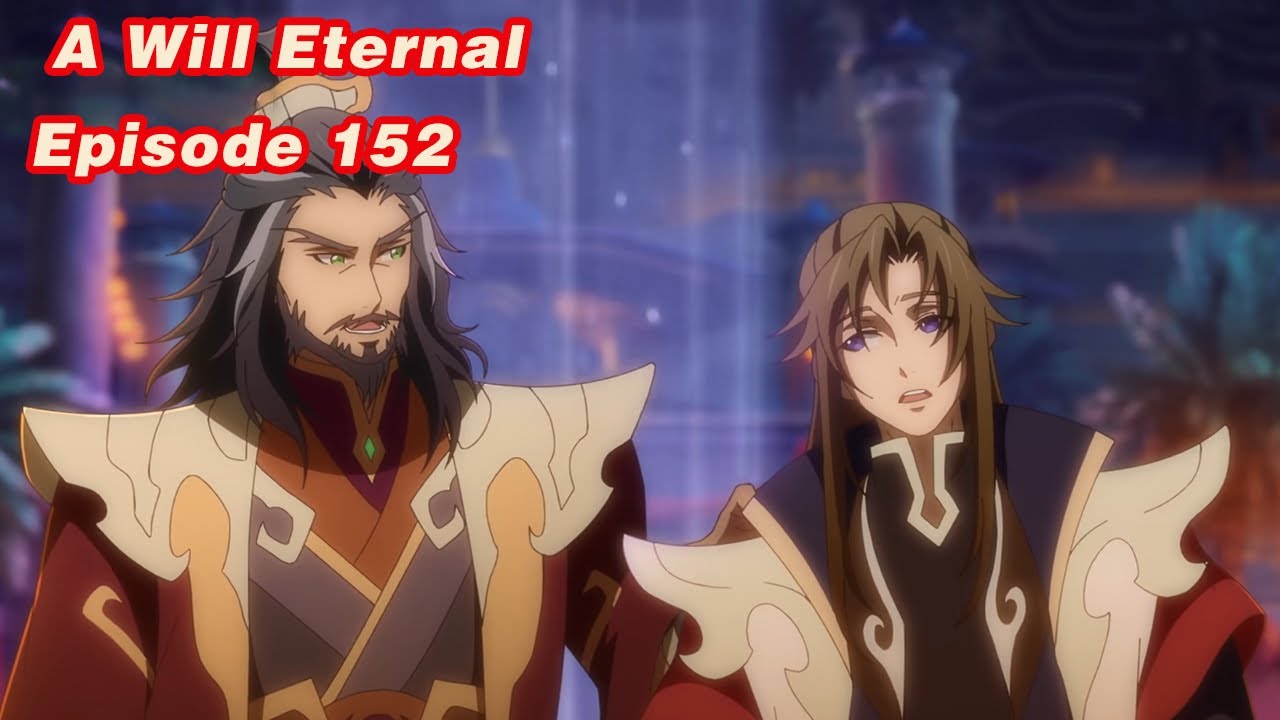 INDO SUB | A Will Eternal S3 EP152 | FULL EPISODE - YouTube