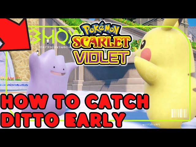 Pokémon Scarlet & Violet: How to Catch Ditto