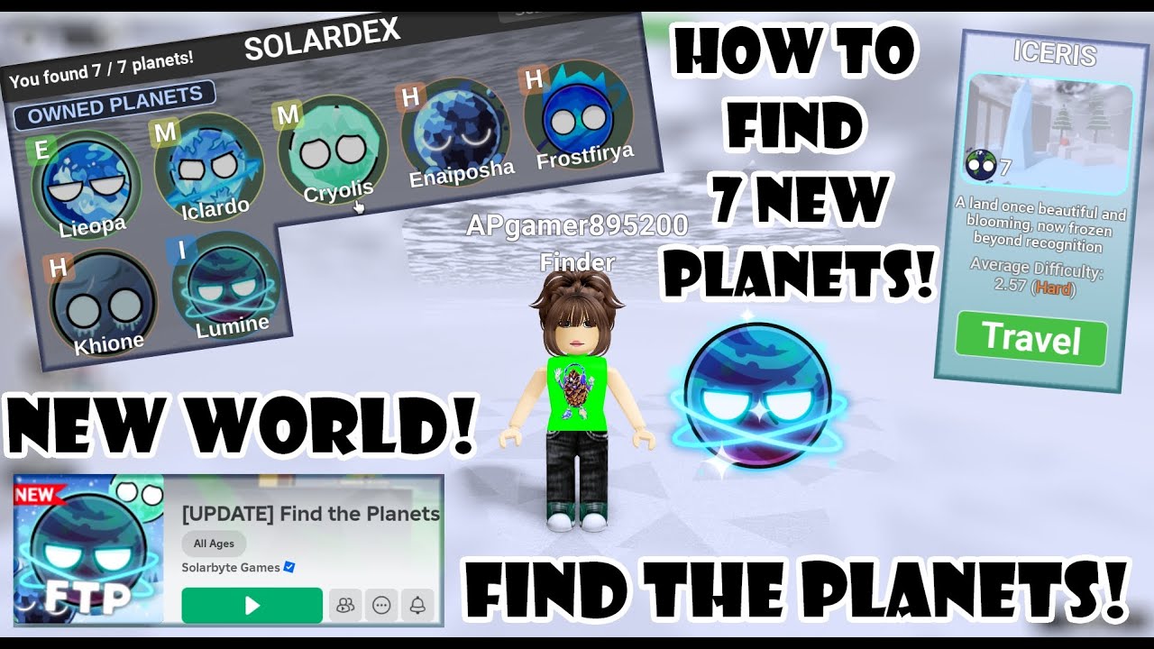 New Update! Iceris World! Find 7 New Planets in "Find the Planets" Roblox