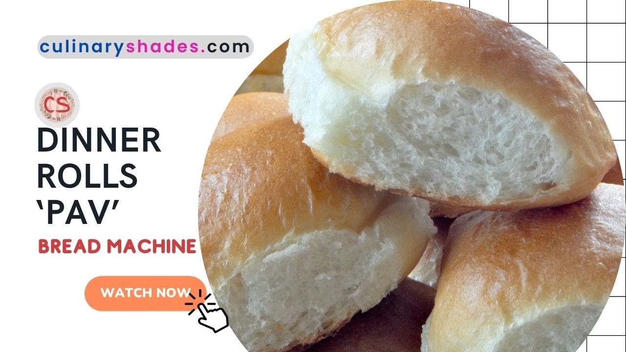 Dinner rolls Vegan Pav Recipe with noegg and nomilk YouTube