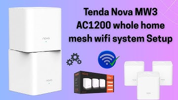 Tenda Nova MW3 AC1200 whole home mesh wifi system Setup | Tenda Nova MW3 AC1200 manual installation