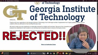 Georgia Institute of Technology — Admission Decision | International Student | Class of 2030
