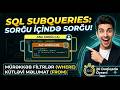 SQL Subqueries (Alt Sorğular) Mövzusunu 20 Dəqiqədə Tam Öyrən! 🚀