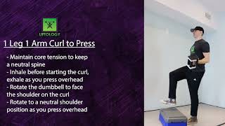 1 Leg 1 Arm Curl To Press