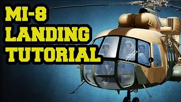 DCS Mi-8 - Landing Tutorial
