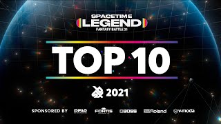 TOP 10 DROPS | SPACETIME LEGENDS 2021