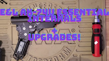 E&L AKS-74UN Essential series internals PLUS upgrades!