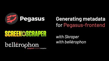 Generating metadata for Pegasus-frontend with Bellerophon | See description please