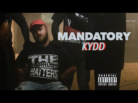 KYDD - Mandatory OFFICIAL VIDEO BY. Spencerawolfe