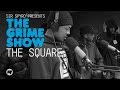 Grime show the square