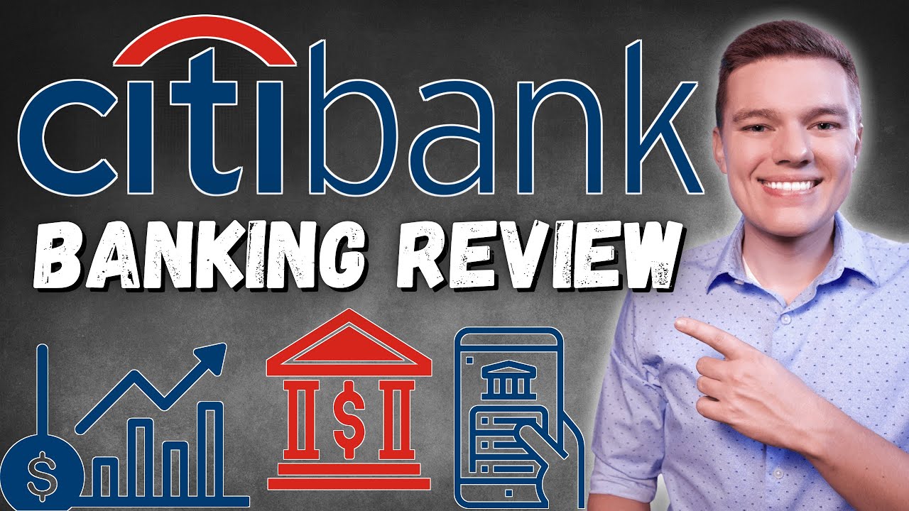 ซิตี้แบงค์ออนไลน์  Update New  Citi Bank Review | BEST National Bank in 2021?