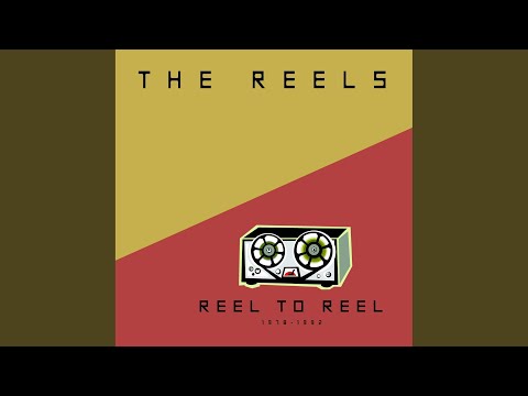 The Reels — Love Will Find A Way