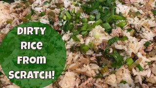 How to Make Dirty Rice From Scratch  Homemade Dirty Rice with Ground Pork and Chicken Livers
