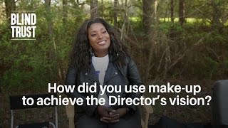 How did you use make-up to achieve the Director's vision?