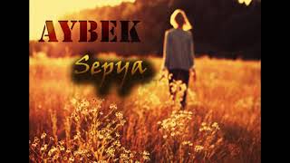 Aybek - Sepya [Offical Audio]