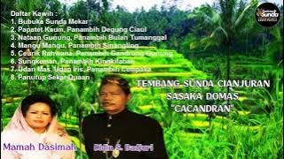 Tembang Cianjuran Sasaka Domas Cacandran Mamah Dasimah & Didin S. Badjuri