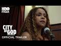 City of God | Official Trailer | HBO Max