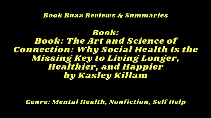The Art and Science of Connection by Kasley Killam | #books #booksreviews | #booksummary | #booktok