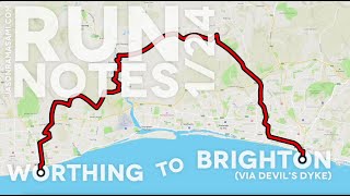 RunNotes: Worthing Pier to Brighton Pier (via Devil&#39;s Dyke)