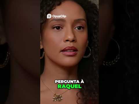 Raquel Revela Segredos