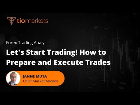 Janne Muta: Let's start trading! How to prepare and execute trades