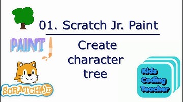 Scratch Jr Paint : Create character tree | scratch jr paint | Kids coding | Coding for kids | part 1
