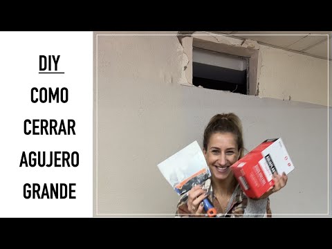 DIY CÓMO TAPAR UN AGUJERO GRANDE EN LA PARED 