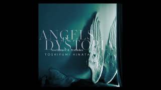 Toshifumi Hinata - Sanctum - ‘Angels in Dystopia’