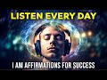 Meditation for manifesting  i am affirmations for success