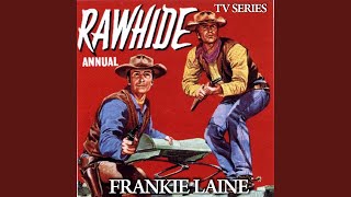 Rawhide (From TV series &#39;Rawhide&#39; Original Soundtrack)