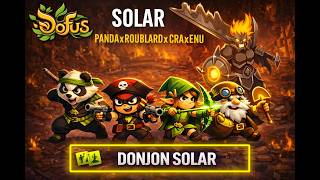 [Dofus 3.5] SOLAR PANDA/ROUBLARD/CRA/ENUTROF