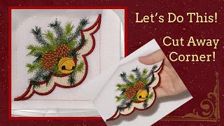 How to- Cut Away Napkin Corner