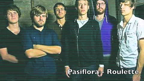 Pasiflora - Roulette