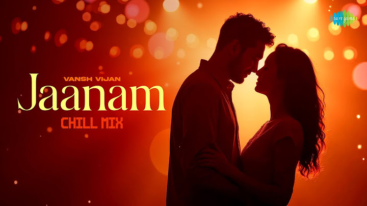 Jaanam - Chill Mix | Vishal Mishra | Vicky Kaushal | Triptii Dimri | Vansh Vijan | Bad Newz
