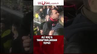 Fenerbahçeli taraftarlardan Ali Koç'a tepki! #fenerbahçe #galatasaray #alikoç #derbi #shorts #fyp