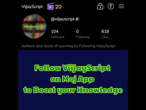 Follow ViijayScript on Moj App to Boost your Knowledge